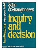 Inquiry and decision