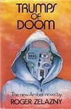 Trumps of Doom (Amber series) Roger Zelazny
