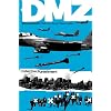 DMZ Vol. 10: Collective Punishment