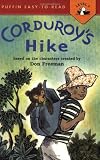 Corduroy's Hike (Puffin Easy-to-Read)