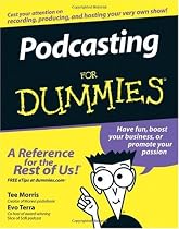 Podcasting For Dummies (For Dummies (Computer/Tech))