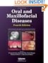 Oral and Maxillofacial Diseases, 4E