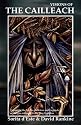 Visions of the Cailleach: The Myths, Stories and History of the British / Celtic Earth Shaping Crone Goddess of Winter