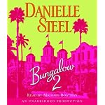 Bungalow 2 (Danielle Steel) book cover