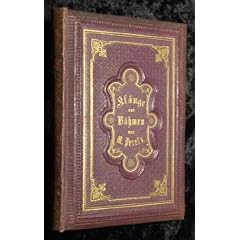 Kl�nge aus B�hmen. Zeitgedichte. Eine Apotheose zu Alfred Mei�ner's: "Zizka". Mit ausf�hrlicher Widmung des Verfassers an zwei Br�der aus Mainz ".. in dankbarer Erinnerung an Moguntia..." vom 31. August 1870. Selten!!!