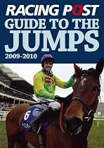 Racing Post Guide to the Jumps 2009-2010