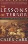 The Lessons of Terror: A History of Warfare Against Civilians