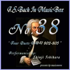 Bach In Musical Box 38?Four Duette Bwv 802-805