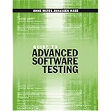 Guide to Advanced Software Testing
