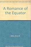 A romance of the equator