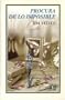 Procura de lo imposible (Tierra Firme) (Spanish Edition)
