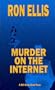 Murder on the Internet