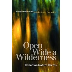Open Wide a Wilderness: Canadian Nature Poems