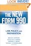 The New Form 990: Law, Policy, and Preparation