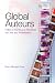 Global Auteurs: Politics in the Films of Almodóvar, von Trier, and Winterbottom (Intersections in Communications and Culture: Global Approaches and...