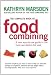 The Complete Book of Food Combining: A new, easy-to-use guide to the most successful diet ever