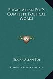 Edgar Allan Poes Complete Poetical Works