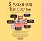 Spanish for Educators