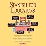 Spanish for Educators