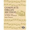 Complete Organ Method: A Classic Text on Organ Technique (Dover Books on Music)