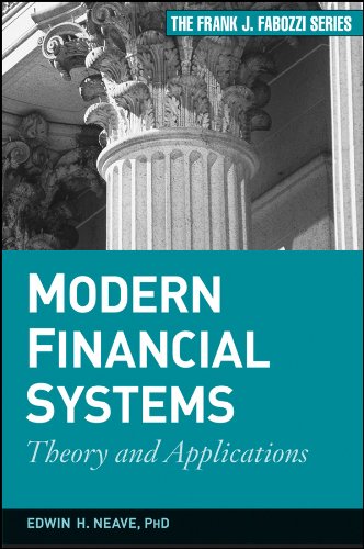 Modern Financial Systems: Theory and Applications (Frank J. Fabozzi Series)