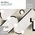 Art Deco - neu ueberarbeite Ausgabe: Art Deco - revised edition (Pepin Patterns, Designs and Graphic Themes)