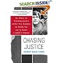 Chasing Justice: My Story of Freeing Myself After Two Decades on Death Row for a Crime I Didn't Commit