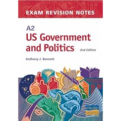 A2 US Government and Politics Exam Revision Notes