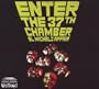 Enter the 37th Chamber