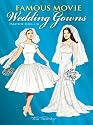 Famous Movie Wedding Gowns Paper Dolls