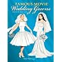 Famous Movie Wedding Gowns Paper Dolls
