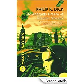 Do Androids Dream Of Electric Sheep?: The novel which became 'Blade Runner' (S.F. MASTERWORKS)