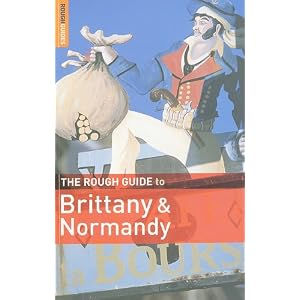 The Rough Guide to Brittany & Normandy 11 (Rough Guide Brittany and Normandy)