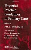 Textbook Cover for Essential Practice Guidelines in Primary Care