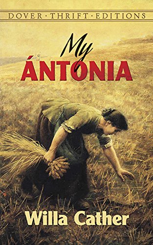 My Ántonia (Dover Thrift Editions)