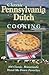 Books : Classic Pennsylvania Dutch Cooking: 300 Classic Homemade Hand-Me-Down Favorites