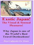 Exotic Japan (The Traveler's Wonderland)