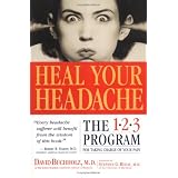 Heal Your Headache: The 1-2-3 Program for Taking Charge of Your Pain