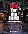TRIP for the FILMS  ARTWORKS from”Shikoku” to ”The Magic Hour” featuring ”KILL BILL Vol.1”1998-2008