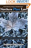 Northern Plant Lore: A Field Guide to the Ancestral Use of Plants in Northern Europe