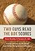 Two Guys Read the Box Scores: Conversations on Baseball and Other Metaphysical Wonders (Two Guys Books)