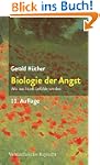 Biologie der Angst. Wie aus Stre� Gef...
