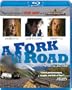 A Fork in the Road [Blu-ray]