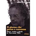 Il giorno che passa e consuma. Storia, musica e parole di Gianmaria Testa