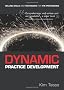Dynamic Practice Development: Selling Skills and Techniques for the Professions