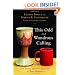This Odd and Wondrous Calling: The Public and Private Lives of Two Ministers