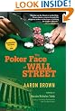 The Poker Face of Wall Street