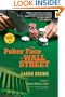 The Poker Face of Wall Street