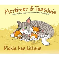 Pickle Has Kittens (Mortimer and Teasdale)
