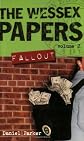 Wessex Papers #2: Fallout (Wessex Papers)